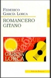 Federico García Lorca - Romancero Gitano