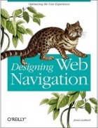 Джим Калбах - Designing Web Navigation: Optimizing the User Experience