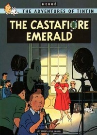 Herge - The Castafiore Emerald (The Adventures of Tintin)