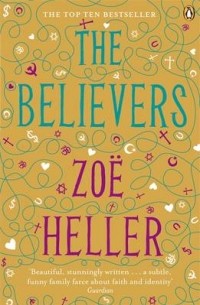 Zoe Heller - The Believers