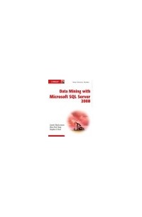  - Data Mining with Microsoft SQL Server 2008