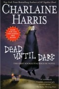 Charlaine Harris - Dead Until Dark