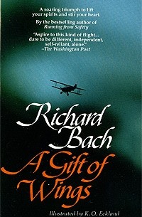 Richard Bach - A Gift of Wings