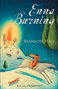 Shannon Hale - Enna Burning