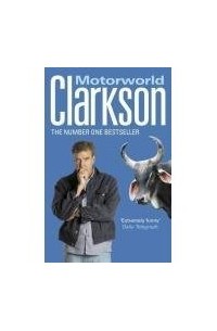 Jeremy Clarkson - Motorworld