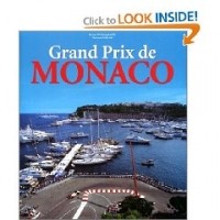  - Grand Prix De Monaco: Profile of a Legend