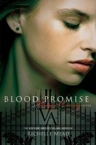 Richelle Mead - Blood Promise