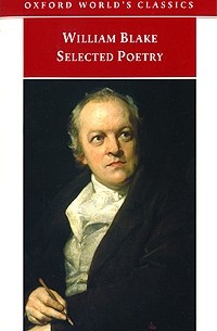 William Blake - Selected Poetry