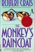 Robert Crais - The Monkey&#039;s Raincoat