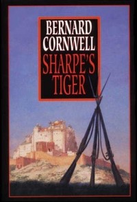 Bernard Cornwell - Sharpe's Tiger