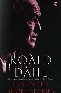 Roald Dahl - The Collected Short Stories