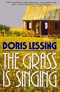 Doris Lessing - The Grass Is Singing