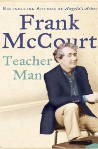 Frank McCourt - Teacher Man