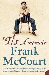 Frank McCourt - 'Tis A Memoir
