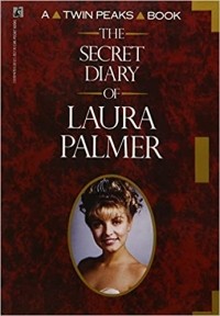 Jennifer Lynch - The Secret Diary of Laura Palmer