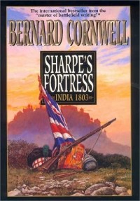 Bernard Cornwell - Sharpe's Fortress