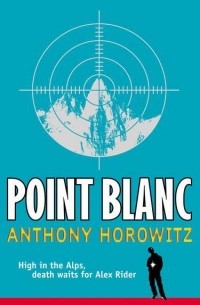 Anthony Horowitz - Point Blanc
