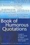  - Book of Humorous Quotations