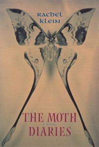 Rachel Klein - The Moth Diaries