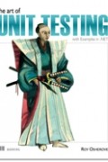 Roy Osherove - The Art of Unit Testing