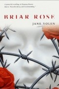 Jane Yolen - Briar Rose
