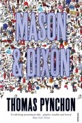 Thomas Pynchon - Mason & Dixon