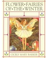 Cicely Mary Barker - Flower Fairies Of The Winter