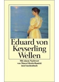 Eduard von Keyserling - Wellen