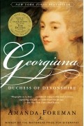 Amanda Foreman - Georgiana: Duchess of Devonshire
