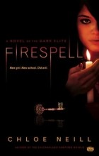 Chloe Neill - Firespell