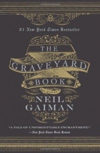 Neil Gaiman - The Graveyard Book