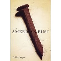 Philipp Meyer - American Rust