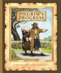 John Bunyon - The Pilgrim Progress