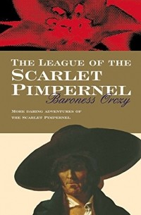 Baroness Orczy - The League Of The Scarlet Pimpernel