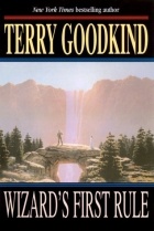 Terry Goodkind - Wizard's First Rule