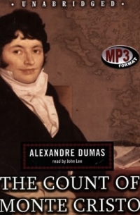 Alexandre Dumas - The Count of Monte Cristo