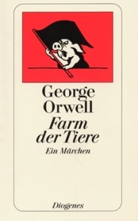 George Orwell - Farm der Tiere