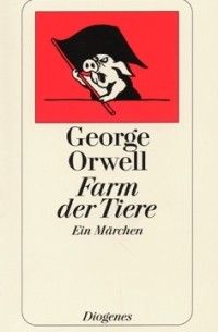 George Orwell - Farm der Tiere