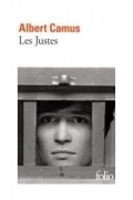Albert Camus - Les Justes