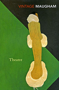 William Somerset Maugham - Theatre