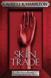 Laurell K. Hamilton - Skin Trade