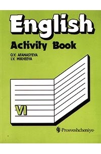  - English-6. Activity Book / Английский язык. 6 класс. Рабочая тетрадь