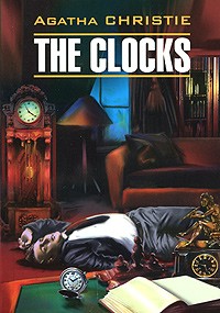 Agatha Christie - The Clocks