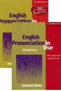 Marks J. - English Pronunciation in Use Elementary: Self-Study and Classroom Use  (+ 5 CD)