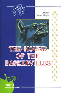 Arthur Conan Doyle - The Hound of the Baskervilles