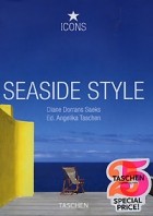 Diane Dorrans Saeks - Seaside Style