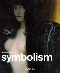 Norbert Wolf - Symbolism / Символизм (малая серия искусств)