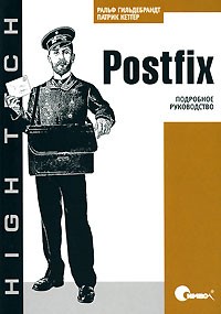  - The Book of Postfix: State-of-the-Art Message Transport