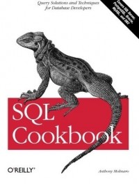 Энтони Молинаро - SQL Cookbook