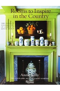 Annie Kelly - Rooms to Inspire in the Country